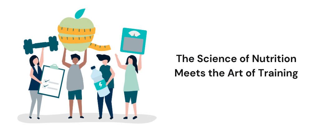 The Science of Nutrition Meets the Art of Training