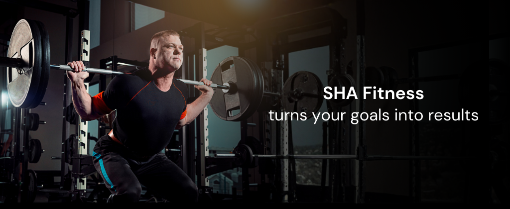 SHA Fitness turns your goals into achievements.